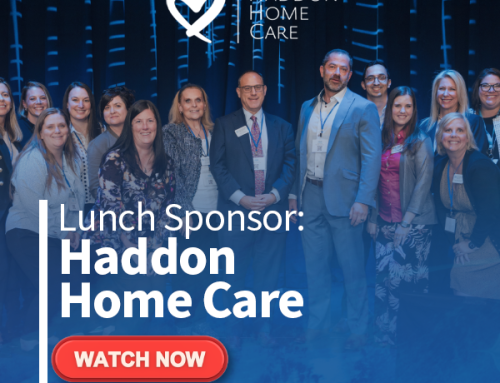 Lunch Sponsor: Haddon Home Care