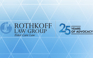 Rothkoff Law Group celebrates 25 years of elder care advocacy, growth, and dedication. Thank you to our clients, colleagues, and team!