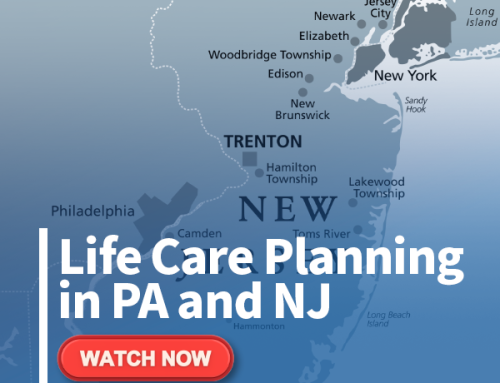 Life Care Planning in PA and NJ
