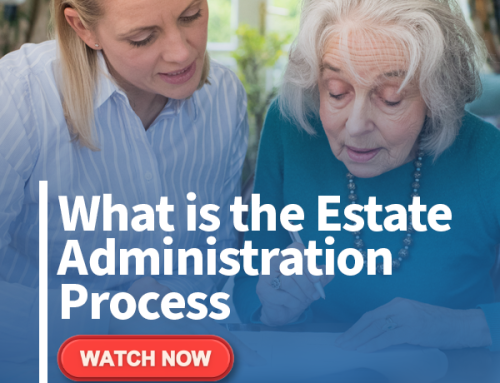 What is the Estate Administration Process?